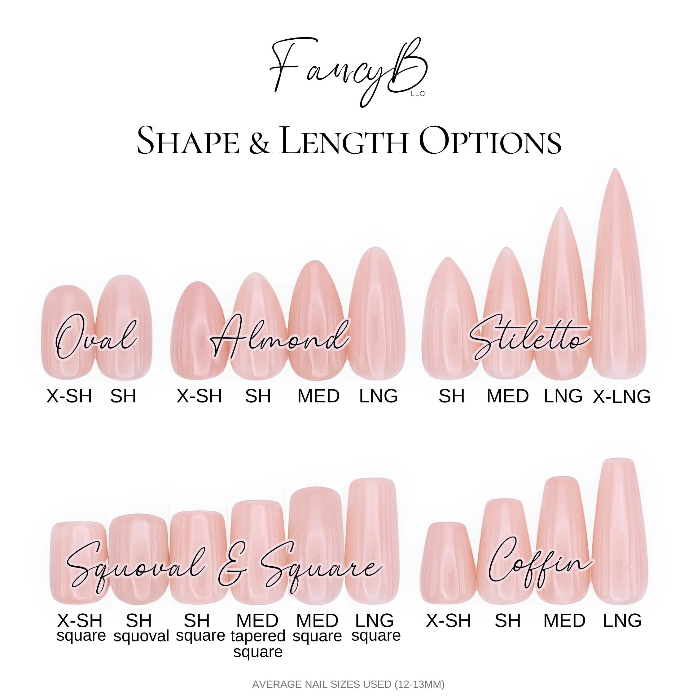 All available nail shapes. Short squoval, medium squoval, extra short coffin, short coffin, medium coffin, long coffin, extra short oval, short oval, extra short almond, short almond, long almond, short stiletto, medium stiletto, long stiletto, extra long stiletto size kits.